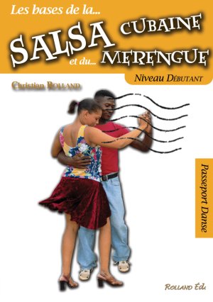 Salsa Cubaine et le Merengue - Niveau Débutant, La