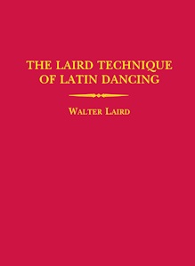 Technique of Latin Dancing (2014 edition) - Walter LAIRD