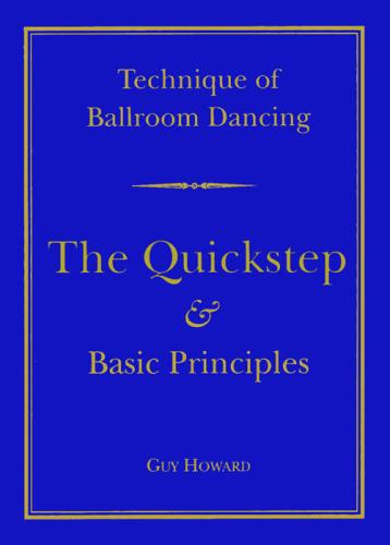 IDTA Tech. of Ballroom Dancing - Quickstep