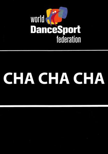 WDSF Cha Cha Cha - Technique du Cha Cha Cha